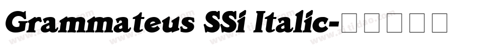 Grammateus SSi Italic字体转换